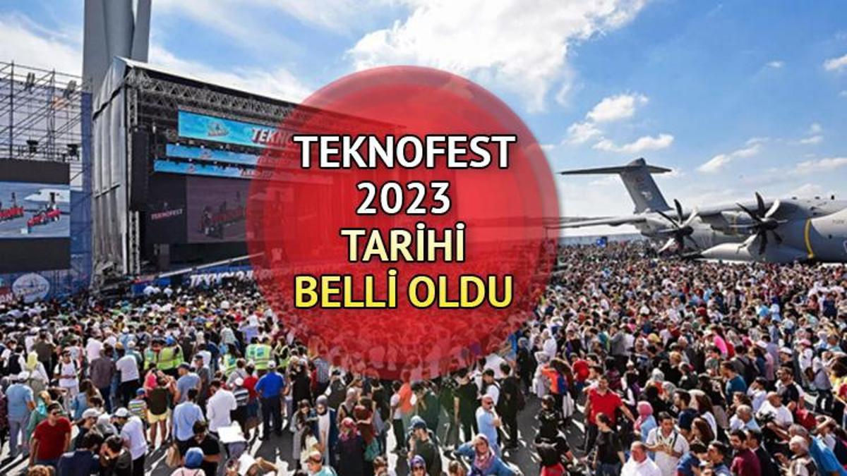 teknofest-2023-ne-zaman-ve-nerede-yap-lacak-n-m-zdeki-y-l-n-teknofest-tarihi-belli-oldu