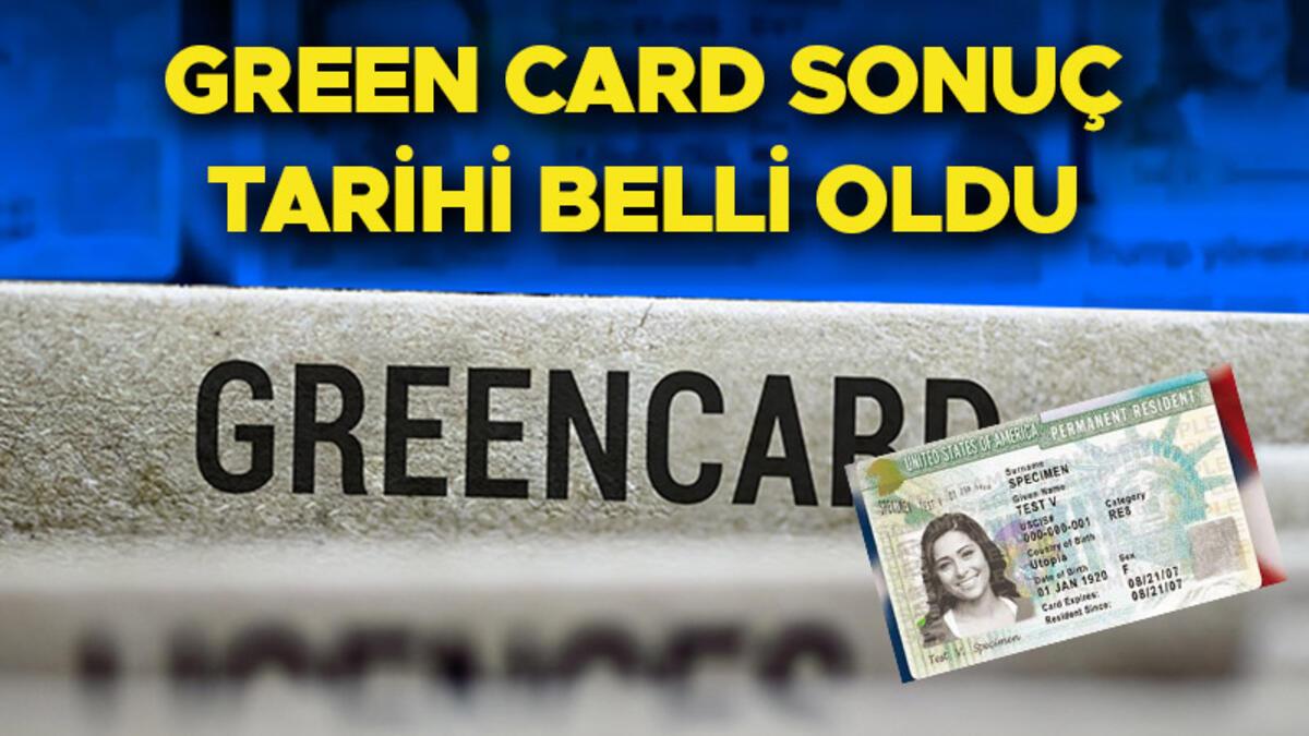 Green Card çekiliş sonuçları ne zaman açıklanacak 2023? Green Card (ABD