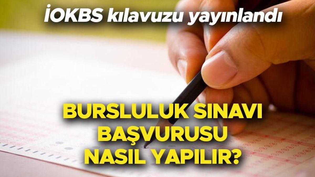 BURSLULUK SINAVI (İOKBS) BAŞVURU SAYFASI 2023 (Meb.gov.tr) | Bursluluk ...