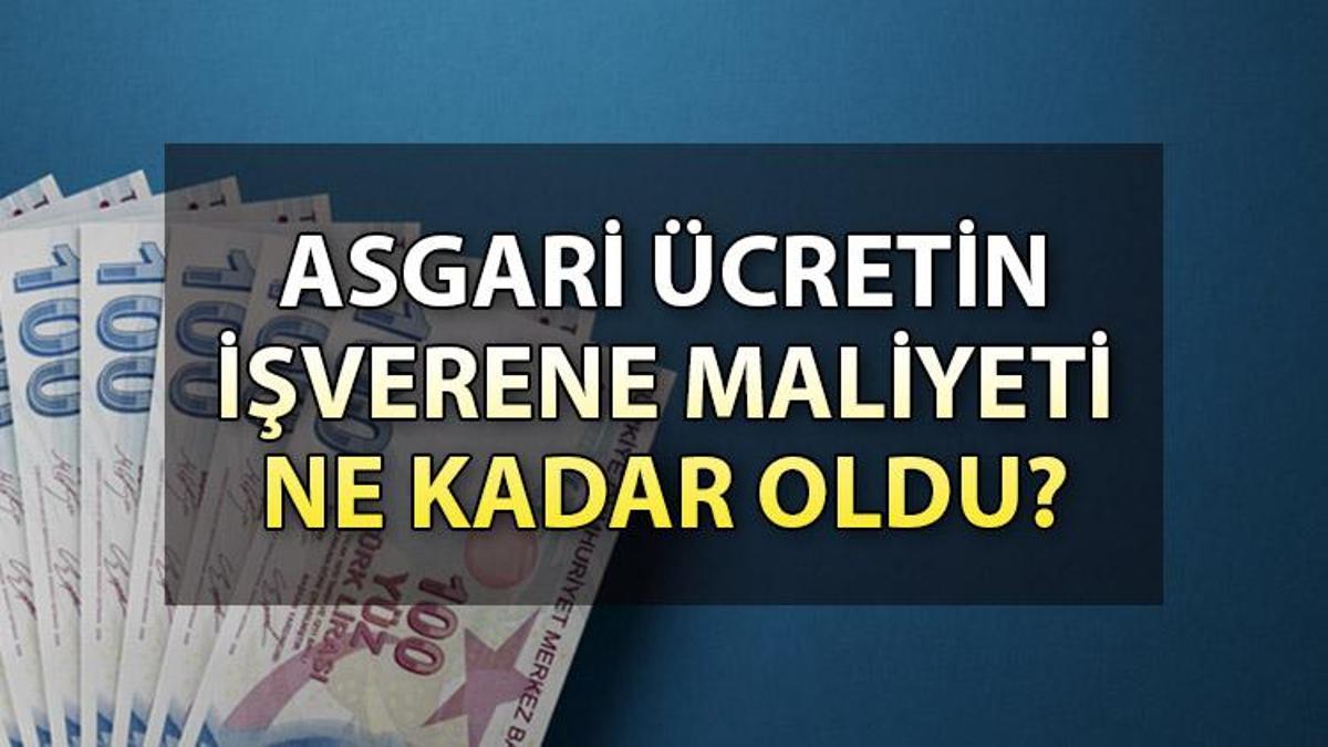 Asgari ücret Işverene Maliyeti Ne Kadar, Kaç TL Oldu? 2023 Temmuz İşte ...