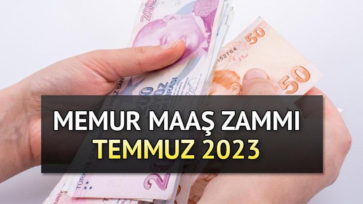 2023 MEMUR MAAŞ ZAMMI NE KADAR OLACAK, Kaç TL Zamlanacak? Öğretmen ...