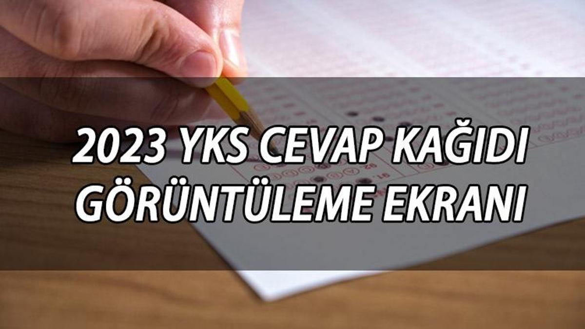 YKS 2023 Cevap Kağıtları Erişime Açıldı! İşte ÖSYM 2023 YKS TYT, AYT ...