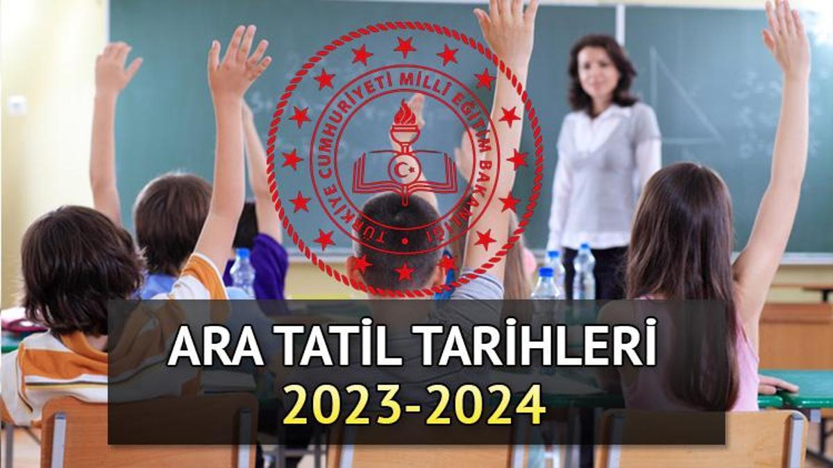 MEB ARA TATİL TAKVİMİ || Okullarda Ara Tatil Ne Zaman? 2023-2024 Eğitim ...