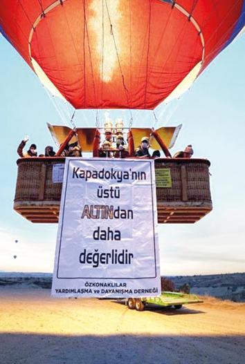 ‘Kapadokya’da altın madeni olmasın’