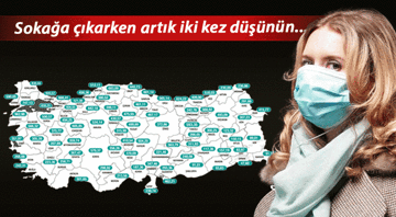 Bakan Koca duyurdu İşte il il haftalık koronavirüs vaka sayısı haritası