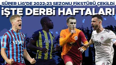 Son dakika: 2022-2023 sezonu Süper Lig fikstürü çekildi İşte Fenerbahçe, Galatasaray, Beşiktaş ve Trabzonsporun derbi haftaları...