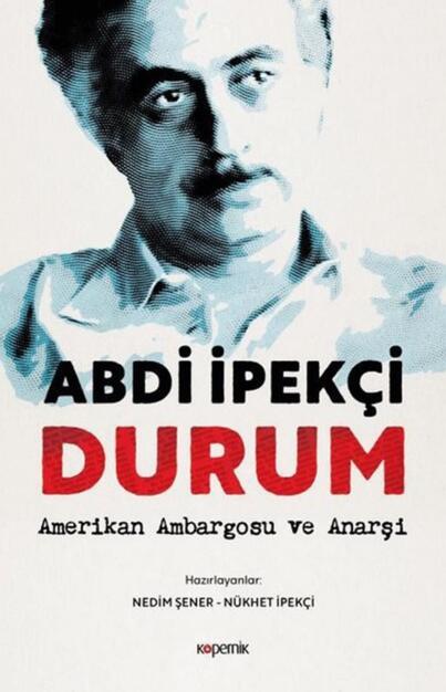 ABD emperyalizmi terör ve Abdi İpekçi