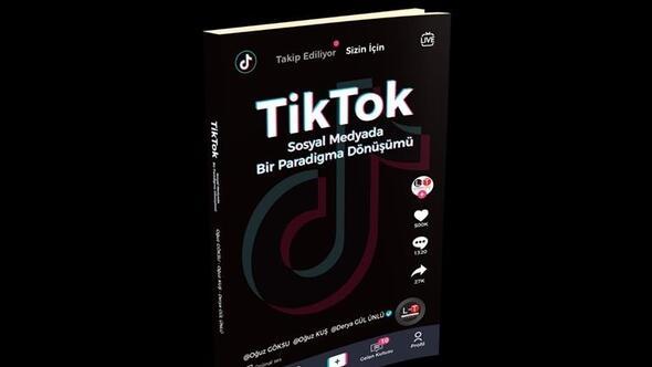 Akademisyenler TikTok’un kitabını yazdı