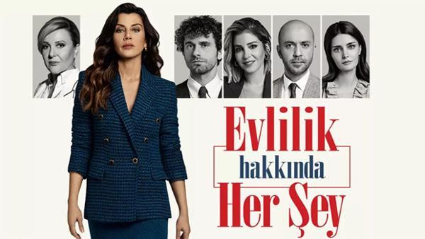 evlilik hakkinda her sey nerede cekiliyor evlilik hakkinda her sey oyunculari ve karakterleri televizyon haberleri