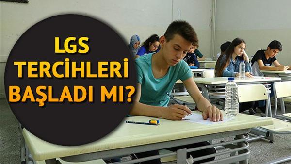 Lgs Tercihleri Basladi Mi Lgs Tercihleri Ne Zaman Yapilacak