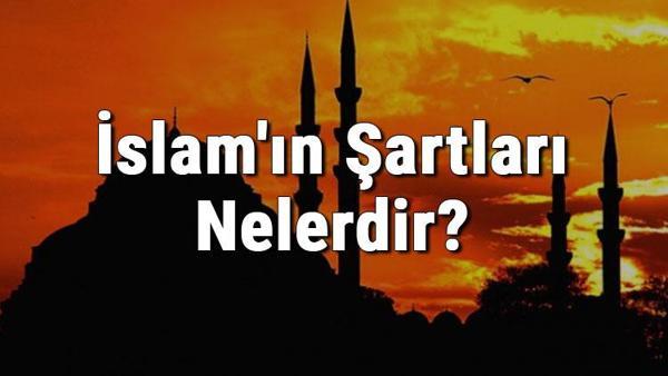 Islam In Sartlari Nelerdir Islamin Sarti Kac Tanedir Islamin Sartlari Ile Ilgili Ayetler Ve Hadisler Diyanet Ramazan Haberleri