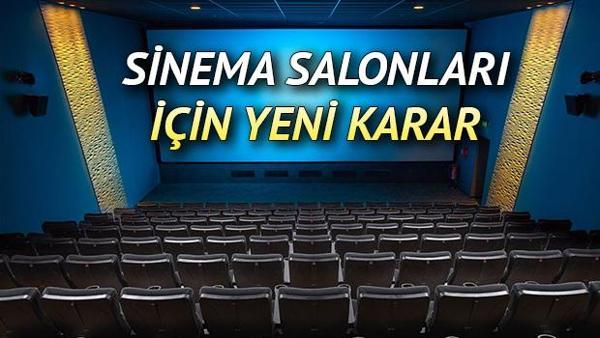 sinemalar ne zaman acilacak acildi mi sinema salonlarinin acilis tarihi icin son gelismeler son dakika haberleri