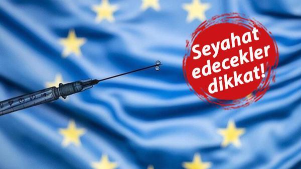 AB'den flaş Türkiye kararı! Aşı sertifikasıyla ilgili önemli gelişme AB'den flaş Türkiye kararı! Aşı sertifikasıyla ilgili önemli gelişme