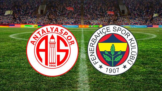 Fraport TAV Antalyaspor Fenerbahçe maçı ne zaman saat kaçta hangi kanalda? 