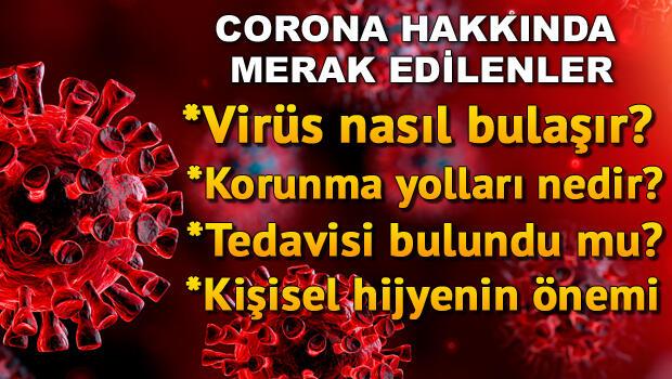 Sağlık Bakanlığı önerilerine dikkat!: Corona Virüsü belirtileri nedir, nasıl bulaşır, korunma yolları nedir? Kişisel hijyenin önemi