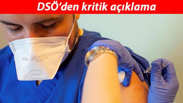 DSÖ'den kritik uyarılar: 'Aşılar sihirli değnek değil, salgınları tek başına sonlandıramaz'