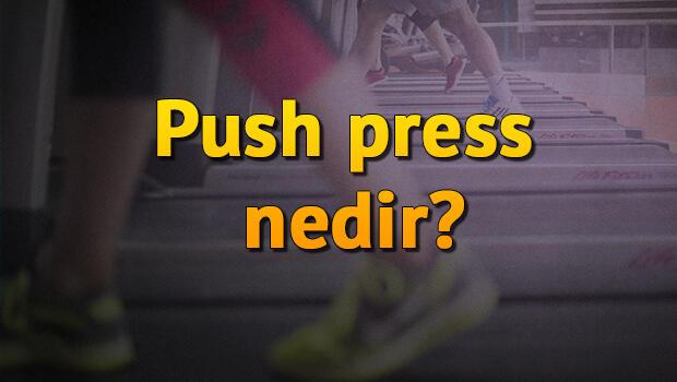 Push Press Nedir, Ne İşe Yarar Ve Nasıl Yapılır? Push Press Hareketi Hangi Kasları Ve Nereyi Çalıştırır