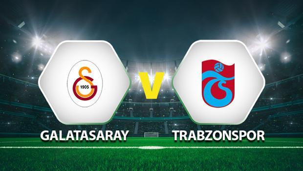 Galatasaray Trabzonspor maçı ne zaman saat kaçta hangi kanalda? İşte maçın 11'leri...