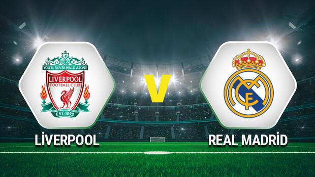 Liverpool Real Madrid maçı ne zaman, saat kaçta, hangi kanalda, şifreli mi? Şampiyonlar Ligi Final maçında kupa sahibini buluyor!