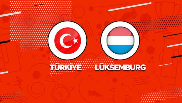 Türkiye Lüksemburg maçı ne zaman, hangi kanalda?  A Milli Takımın maçı saat kaçta canlı yayınlanacak? İşte UEFA Türkiye maçı canlı yayın bilgileri