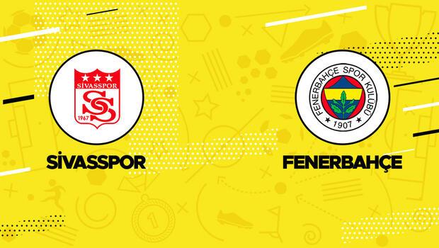 Sivasspor Fenerbahçe Ziraat Türkiye Kupası maçı ne zaman, saat kaçta, hangi kanalda? İşte ilk 11 ve canlı yayın bilgileri