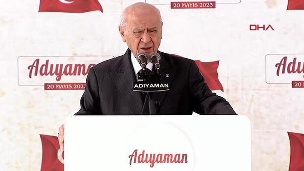 MHP lideri Bahçeli, Adıyaman'da: Milletimizin gönlündeki aday Erdoğan'dır