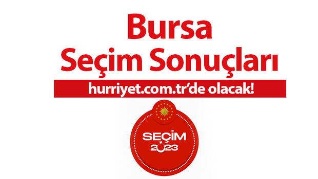 Bursa seçim sonuçları 2023 (28 Mayıs): Cumhurbaşkanlığı seçim sonuç ekranı, oy oranı ve Bursa seçim sonuçlarında son durum hurriyet.com.tr'de