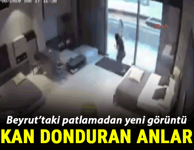 Beyruttaki patlamadan yeni görüntü Metrelerce uzağa fırladı