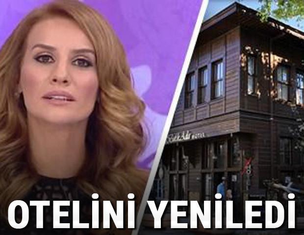 Esra Erol otelini yeniledi