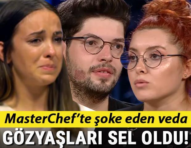 MasterChefte şoke eden veda Gözyaşları sel oldu...