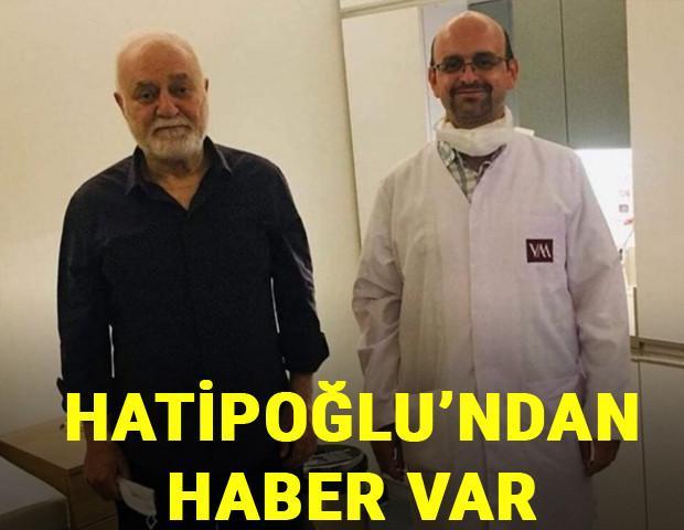 Nihat Hatipoğlundan haber var Doktorundan açıklama