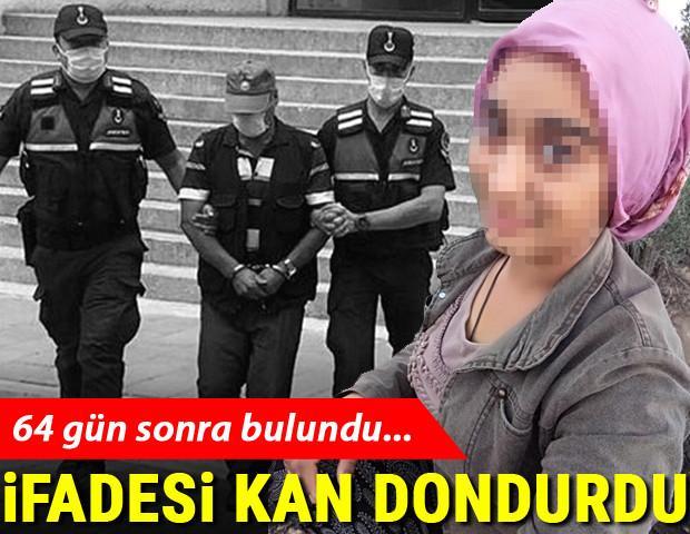 64 gün sonra bulundu İfadesi kan dondurdu