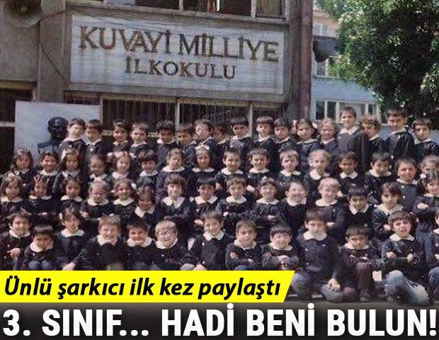 Ünlü şarkıcı ilk kez paylaştı 3. sınıf... Hadi beni bulun