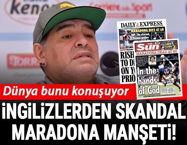 Son Dakika | İngilizlerden skandal Maradona manşetleri
