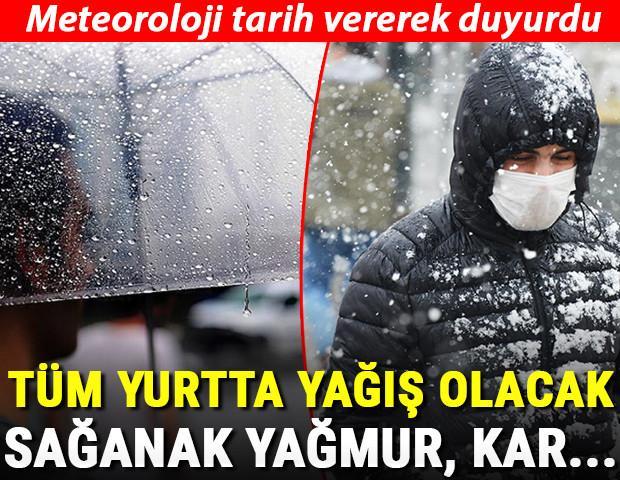 Meteoroloji tarih vererek duyurdu Tüm yurtta yağış olacak: Sağanak yağmur, kar...