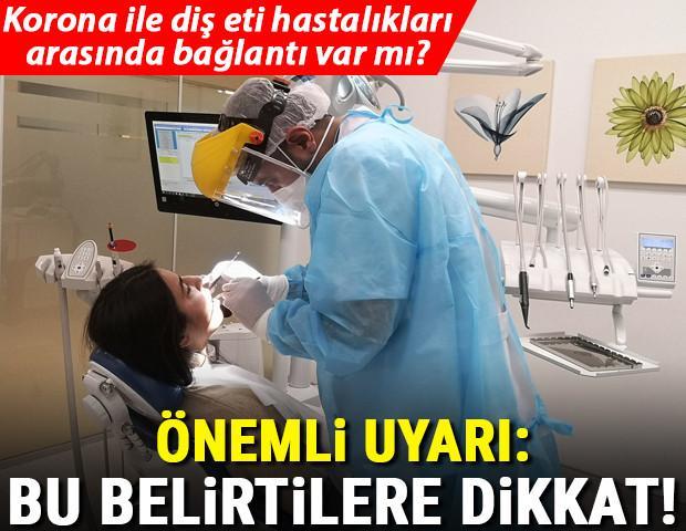 Koronavirüs ile diş eti hastalıkları arasındaki bağlantı araştırıldı Dikkat çeken uyarı: Bu belirtileri gösterenler hekime başvursun