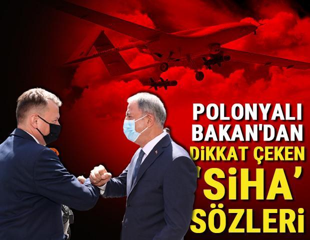Polonyalı Bakandan dikkat çeken SİHA sözleri
