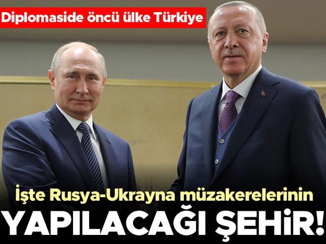 Diplomaside öncü ülke Türkiye İşte müzakerelerin yapılacağı şehir