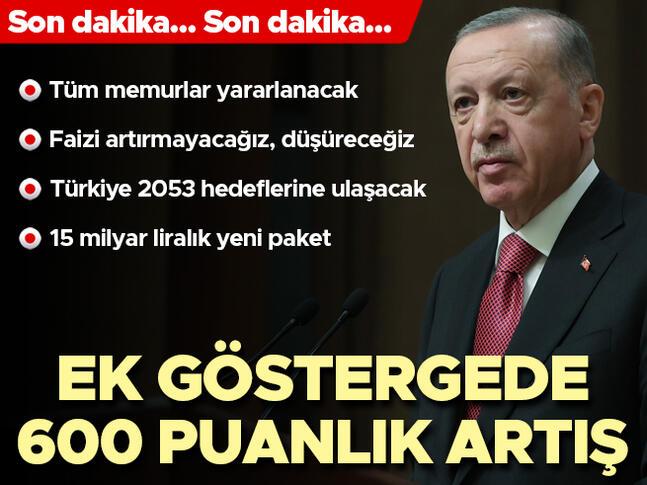 Son dakika... 3600 ek gösterge detayları belli oluyor... Cumhurbaşkanı Erdoğan açıklama yapıyor
