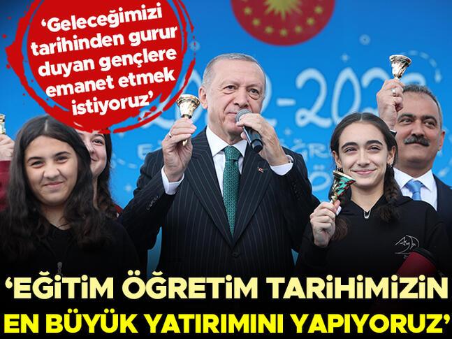 Erdoğan: Eğitim öğretim tarihimizin en büyük yatırımını yapıyoruz