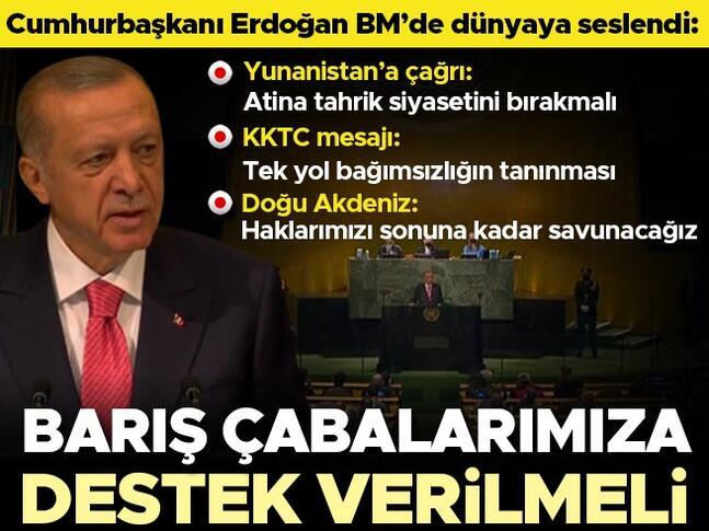Son dakika: Cumhurbaşkanı Erdoğan: Dünya kalıcı barış çabalarımıza destek vermeli