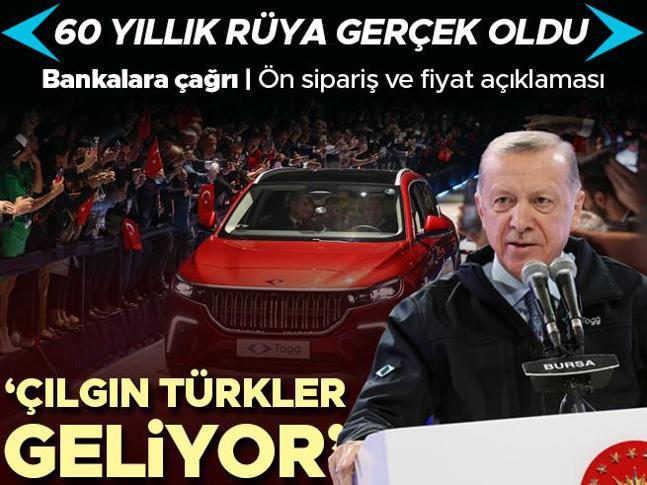 60 yıllık rüya gerçek oldu Cumhurbaşkanı Erdoğan açıkladı: Toggun ilk ön satışı Şubatta