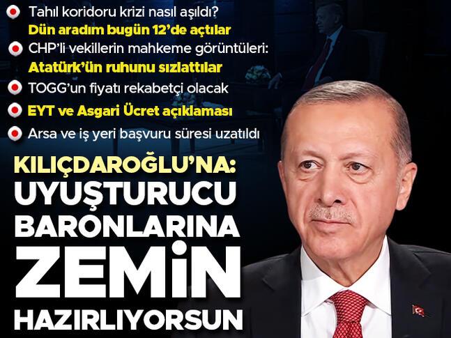 Son dakika: TOGG fiyatı, tahıl koridoru, arsa ve iş yeri başvurusu... Erdoğandan Kılıçdaroğluna: Uyuşturucu baronlarına zemin hazırlıyorsun