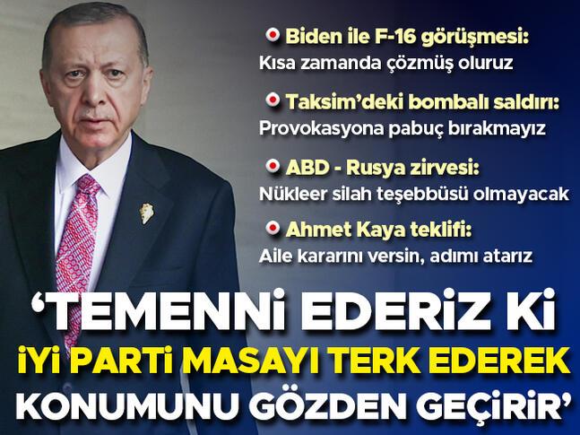 Son dakika... Cumhurbaşkanı Erdoğan: Temenni ederiz ki İYİ Parti masayı terk ederek konumunu gözden geçirir