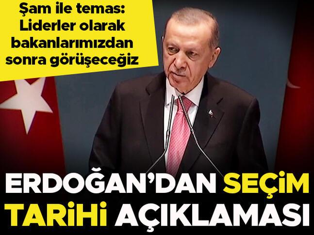 Cumhurbaşkanı Erdoğandan seçim tarihi açıklaması: Belki güncelleyeceğiz