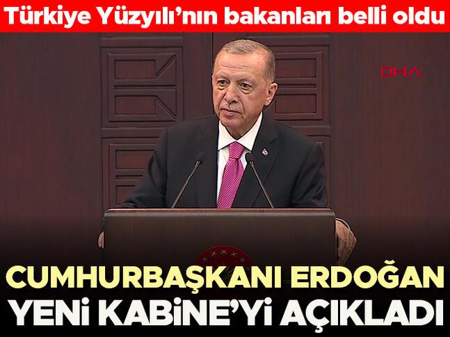 Son dakika: Türkiyenin yeni bakanları belli oldu... Cumhurbaşkanı Erdoğan Yeni Kabineyi açıkladı