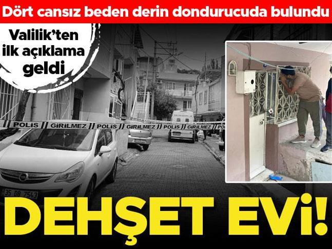 İzmirde bir evde 4 cansız beden bulundu