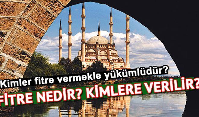 Fitre ne zaman verilir? 2019 yılında fitre ne kadar oldu? Fitre ne zaman verilir? 2019 yılında fitre ne kadar oldu?