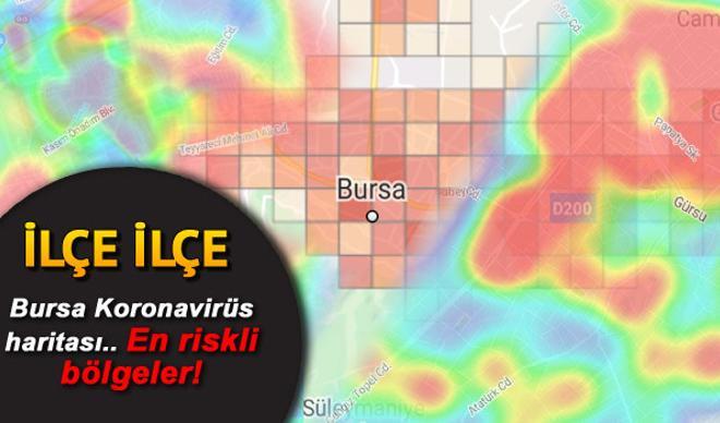 Bursa koronavirüs risk haritası.. İşte İlçe ilçe Bursa'nın koronavirüs yoğunluk tablosu Bursa koronavirüs risk haritası.. İşte İlçe ilçe Bursa'nın koronavirüs yoğunluk tablosu