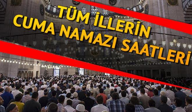 Cuma namazı saatleri 25 Eylül - Cuma namazı saat kaçta kılınacak? Diyanet takvimi İstanbul Ankara İzmir ve il il cuma namazı saati Cuma namazı saatleri 25 Eylül - Cuma namazı saat kaçta kılınacak? Diyanet takvimi İstanbul Ankara İzmir ve il il cuma namazı saati